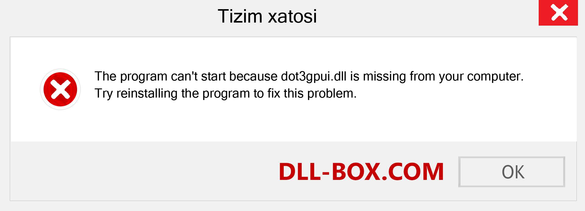 dot3gpui.dll fayli yo'qolganmi?. Windows 7, 8, 10 uchun yuklab olish - Windowsda dot3gpui dll etishmayotgan xatoni tuzating, rasmlar, rasmlar